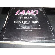 Vinyle 45T (SP-2 Titres) - IANO -  STELLA / SENTIRI MIA - Otros - Canción Italiana