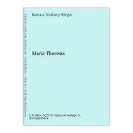 Maria Theresia - Autres & Non Classés