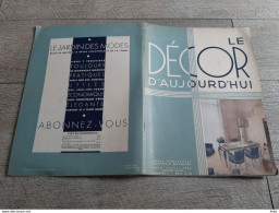 Revue N°11 Décor D'aujourd'hui 1935 Art Décoratif Salon Artistes Décorateurs Bureau Papier Peint - Casa & Decorazione