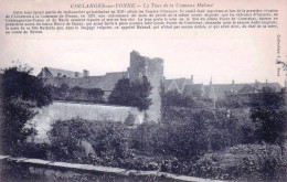 89 - Yonne -  COULANGES Sur YONNE -  La Tour De La Comtesse Mahaut - Coulanges Sur Yonne