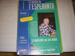 REVUE En ESPERANTO - LE MONDE De L'ESPERANTO N° 549 09.2004 : SUR LES ONDES - Autres & Non Classés