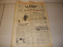 CANARD ENCHAINE 2782 20.02.1974 Alphonse BOUDARD CHILI QUAND Le PEUPLE S'EVEILLE - Politics