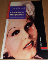 "Cronache Da Hollywood" Di Cesare Zavattini - Film Und Musik