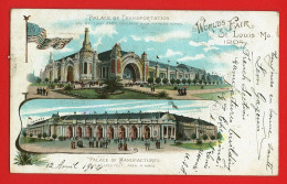 ETATS-UNIS 135 - WORLDS FAIR St. LOUIS Mo 1904 - Palace Of Transportation - Palace Of Manufactures - St Louis – Missouri