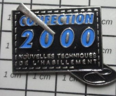 3417 Pin's Pins / Beau Et Rare : MARQUES / COLLECTION 2000 NOUVELLES TECHNIQUES DE L'HABILLEMENT - Marcas Registradas