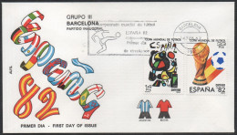 FOOTBALL - ESPAGNE BARCELONA 1982 - CAMPEONATO MUNDIAL DE FUTBOL - GRUPO III - PARTIDO INAUGURAL - FDC - A - 1982 – Espagne