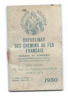 Petit AGENDA 1950 - Orphelinat Des CHEMINS De FER Français - Autres & Non Classés