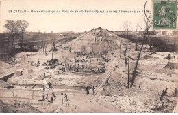 59 - LE CATEAU - SAN28073 - Reconstruction Du Pont De Saint Benin Détruit Par Les Allemands En 1918 - Le Cateau