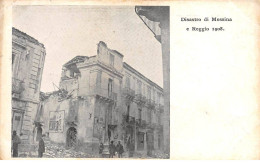 ITALIE - MESSINA - SAN29415 - Disastro Di Messina E Reggio 1908 - Messina