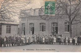 80 - PERONNE - SAN33646 - Ecole Communale Des Filles - Pli - Peronne