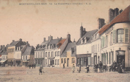 (261) CPA  Montreuil Sur Mer  La Grande Place - Montreuil