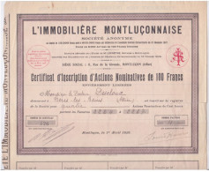 ACTIONS - L'IMMOBILIERE MONTLUCONNAISE -  SOCIETE ANONYME - ACTIONS NOMINATIVES DE 100 FRANCS - Sonstige & Ohne Zuordnung