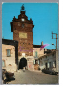 VERDUN SUR GARONNE 82 - L'Horloge Et La Porte De La Ville 1981 - Verdun Sur Garonne