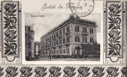 1919.-Foggia, Edificio Della Banca D'Italia, Animata, Viaggiata - Foggia