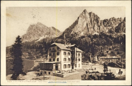 1921-cartolina Dolomitenstrasse Hotel Falzarego Viaggiata - Belluno