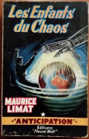 C1 Maurice LIMAT Les Enfants Du Chaos FNA 141 1959 EO Epuise PORT INCLUS FRANCE - Fleuve Noir