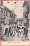 1904-Asolo (Treviso) Piazza Dei Noli, Viaggiata - Treviso