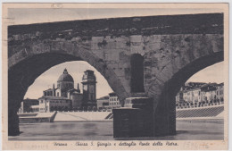 1940-Verona Chiesa S.Giorgio E Dettaglio Ponte Della Pietra Posta Militare N. 2 - Verona