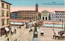 1920circa-Pisa Ponte Di Mezzo E Piazza Garibaldi Non Viaggiata - Pisa