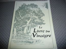 MEDECINE PARALLELE EMILY THACKER LA LIVRE DU VINAIGRE RECETTES REMEDES 1995 - Geheimleer