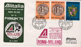Vaticano-1979 Alitalia Corriere Aereo Speciale Roma-Milano Per La Phinum 79 Del  - Luftpost