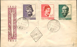 1960-Ungheria 3v.Uomini Illustri (Garibaldi Tukory Turr) Su Fdc - FDC