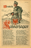 1915-Sud Tirolo Wir Sein Die Kaiserjager Cartolina Con Testo Musicale - Musica
