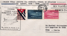 1950-Cuba (cat.Pellegrini N.357 Euro 250) Primer Vuelo Directo La Habana Roma La - Andere & Zonder Classificatie