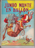 Jumbo Monte En Ballon - Autres & Non Classés