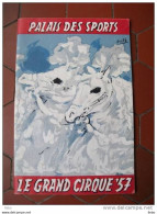 Le Grand Cirque 57 Palais Des Sports Programme 1957 Vertès Publicité Medrano - Programas