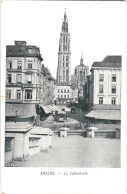 CPA Carte Postale Belgique Anvers La  Cathédrale  Début 1900 VM79905 - Antwerpen