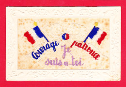 Brodee-298Ph120 Drapeaux Français, Courage, Patience, Je Suis à Toi, Cpa  - Ricamate