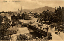 Freiburg - Friedrichsbrücke - Freiburg I. Br.