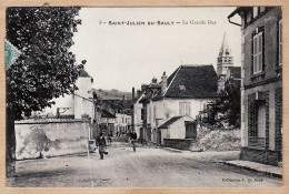 21826 / ⭐ SAINT-JULIEN-du-SAULT Yonne La Grande-Rue 1920s à SAINT-HILAIRE Chez De La BARRE St-Servan - Saint Julien Du Sault