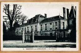 21838 / ⭐ BRIENON-sur-ARMANCON 89-Yonne Le Château Entrée Façade Grille 1920s à Mme BRAULT - Brienon Sur Armancon