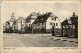 Karlsruhe - Kaserne Des Telegraphen Bataillon IV - Karlsruhe