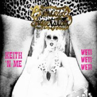 Princess Superstar - Keith 'N Me / Wet!Wet!Wet! (12") - 45 Rpm - Maxi-Singles