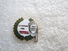 PIN'S     TOTAL  PARIS DAKAR 91 Version Email Grand Feu   ARCANE - Kraftstoffe