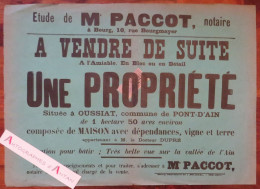 ● Affiche OUSSIAT - PONT D'AIN - Vente Propriété Docteur DUPRE - Me Paccot à Bourg Rue Bourgmayer - (Ain 01) - Timbre - Afiches