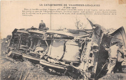 78-VILLEPREUX-LES-CLAYES- LA CATASTROPHE DU 18 JUIN 1910- TERRIBLE ACCIDENT DE L'EXPRESS 477 ... - Villepreux