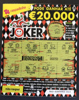 116 X, Lottery Tickets, Portugal, « Raspadinha », « Instant Lottery », « JOKER Pode Ganhar Até € 20.000 », Nº 562 - Billetes De Lotería