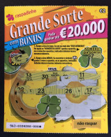 116 X, Lottery Tickets, Portugal, « Raspadinha », « Instant Lottery », « GRANDE SORTE Pode Ganhar Até €20.000... » # 563 - Lottery Tickets