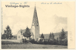 Esslingen A.N. / Germany: Kirche Zu St. Bernhardt (Vintage PC 1903) - Esslingen