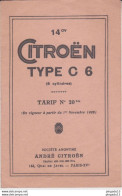 Fixe Tarif 1 Er Novembre 1928 Citroën C 6 - Automobili