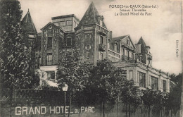 FRANCE - Forges Les Eaux (Seine Inf) - Station Thermale - Vue Sur Le Grand Hôtel Du Parc - Carte Postale Ancienne - Forges Les Eaux