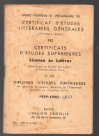 Guide Pratique Et Programmes De Nombreux Certificats Concoiurs Et Diplomes   1959-60-61   (PPP47208) - Other & Unclassified