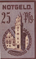 25 PFENNIG 1919 Stadt SAARBRÜCKEN Rhine DEUTSCHLAND Notgeld Banknote #PG301 - [11] Emisiones Locales