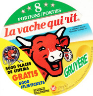 ETIQUETTE FROMAGE VACHE QUI RIT - 5000 PLACES CINEMA GRATIS - 8 PORTIONS -  170G - NUM  783 S - Fromage