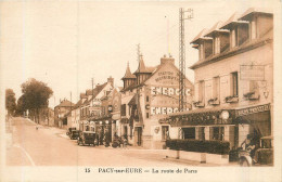 PACY SUR EURE La Route De Paris (pompes à Essence) - Pacy-sur-Eure