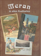 Livre - Meran In Alten Postkarten - Andere & Zonder Classificatie